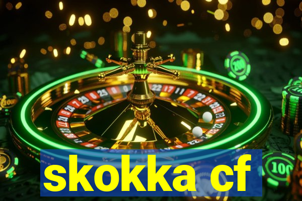 skokka cf
